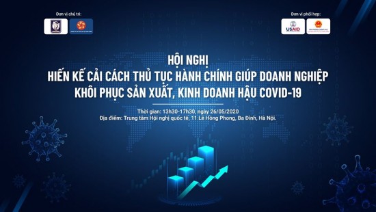 Đếm ngược thời gian diễn ra hội nghị hiến kế cải cách cơ chế, chính sách và thủ tục hành chính cho doanh nghiệp phục hồi sản xuất và kinh doanh sau dịch covid-19